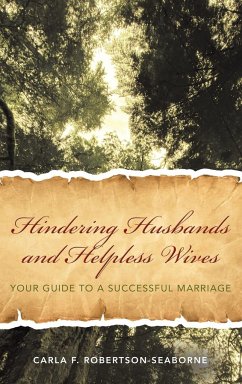 Hindering Husbands and Helpless Wives - Robertson-Seaborne, Carla F.