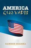 America Quo Vadis