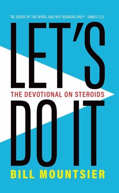 Let's Do It: The Devotional on Steroids - Mountsier, Bill