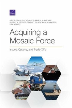 Acquiring a Mosaic Force: Issues, Options, and Trade-Offs - Predd, Joel; Schmid, Jon; Bartels, Elizabeth