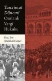 Tanzimat Dönemi Osmanli Vergi Hukuku