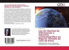 Ley de libertad de información e industria cinematográfica en Nigeria: Estudio de caso de Kano - Umar, Hussaini