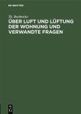 Über Luft und Lüftung der Wohnung und verwandte Fragen (eBook, PDF)