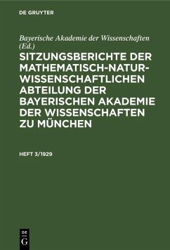 Cover Sitzungsberichte der Mathematisch-Naturwissenschaftlichen Abteilung der Bayerischen Akademie der Wissenschaften zu München. Heft 3/1929 (eBook, PDF)
