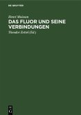 Das Fluor und seine Verbindungen (eBook, PDF)