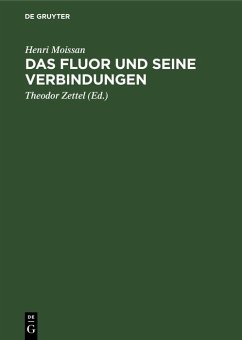 Das Fluor und seine Verbindungen (eBook, PDF) - Moissan, Henri