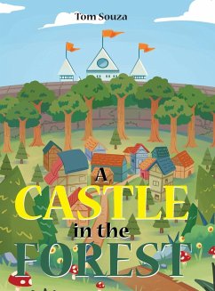 A Castle in the Forest - Souza, Tom