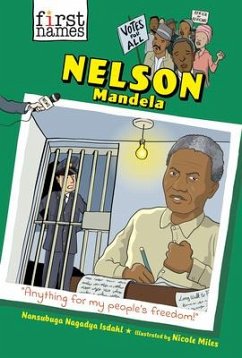 Nelson Mandela (the First Names Series) - Isdahl, Nansubuga Nagadya