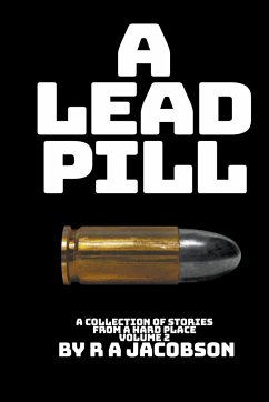 A Lead Pill - Jacobson, R A