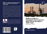 Dobycha nefti w zapadnoj chasti del'ty reki Niger Nigeriq s 1956 goda Dobycha nefti w zapadnoj chasti del'ty reki Niger Nigeriq s 1956 goda