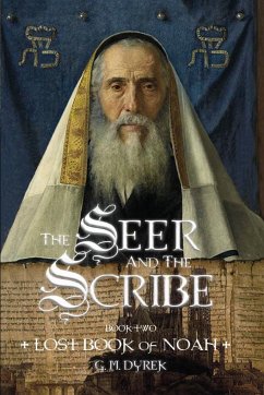 The Seer and the Scribe - Dyrek, G. M.