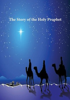 Story of the Holy Prophet - Ibn Kathir