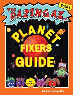 The Planet Fixers Guide - Sandhu, Amrita