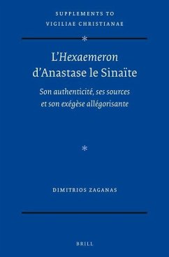 L'Hexaemeron d'Anastase Le Sinaïte - Zaganas, Dimitrios