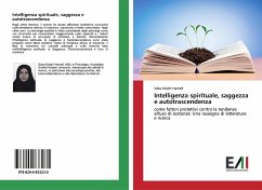 Intelligenza spirituale, saggezza e autotrascendenza - Kolahi Hamed, Saba