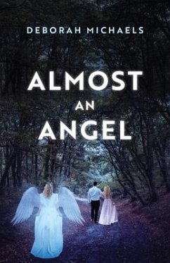 Almost an Angel - Michaels, Deborah