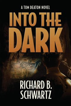 Into The Dark - Schwartz, Richard B.