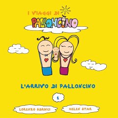 L'arrivo di Palloncino - Sbrinci, Lorenzo