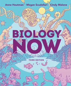 Biology Now - Houtman, Anne; Scudellari, Megan; Malone, Cindy