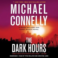 The Dark Hours Lib/E: A Renée Ballard and Harry Bosch Novel - Connelly, Michael
