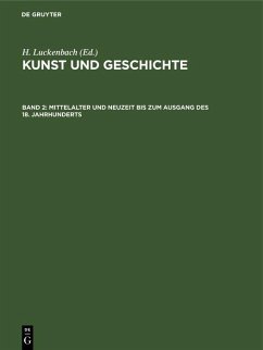 Mittelalter und Neuzeit bis zum Ausgang des 18. Jahrhunderts (eBook, PDF) - Luckenbach, H.