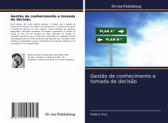 Gestão de conhecimento e tomada de decisão - Silva, Debora