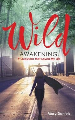 Wild Awakening - Daniels, Mary