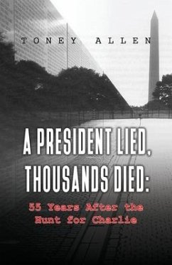 A President Lied, Thousands Died - Allen, Toney