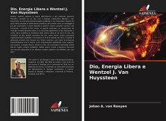 Dio, Energia Libera e Wentzel J. Van Huyssteen - Rooyen, Johan A. van