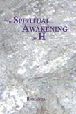 The Spiritual Awakening of H