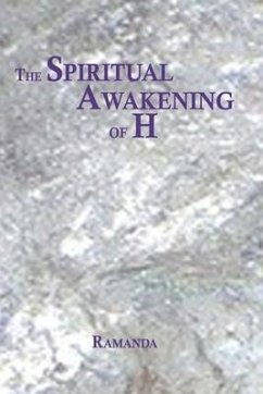 The Spiritual Awakening of H - Ramanda