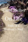 On Life: Path of a Woman's Soul