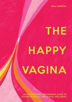 The Happy Vagina - Simmons, Mika