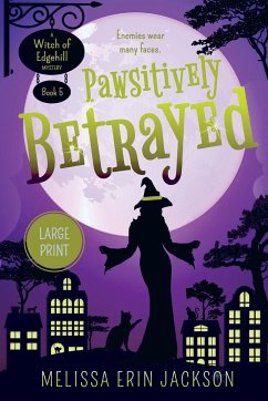 Pawsitively Betrayed - Jackson, Melissa Erin