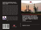 Exploitation pétrolière dans le delta occidental du Niger Nigéria depuis 1956