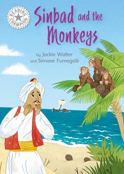 Reading Champion: Sinbad and the Monkeys - Walter, Jackie