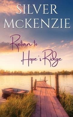 Return to Hope's Ridge - McKenzie, Silver