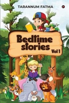 Bedtime Stories - Vol 1 - Tarannum Fatma