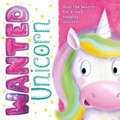 Wanted: Unicorn a Padded Storybook - Igloobooks