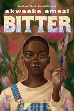 Bitter - Emezi, Akwaeke