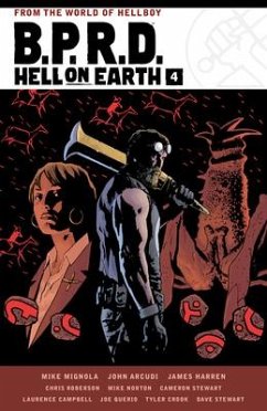 B.P.R.D. Hell on Earth Volume 4 - Mignola, Mike; Arcudi, John; Harren, James