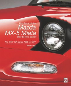 The book of the Mazda MX-5 Miata - Long, Brian