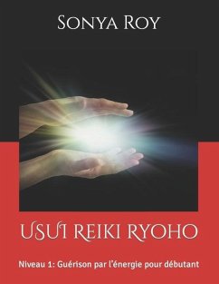 USUI Reiki Ryoho - Roy, Sonya