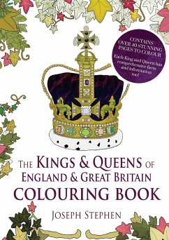 The Kings and Queens of England and Great Britain Colouring Book - Stephen, Joseph