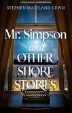 Mr. Simpson and Other Short Stories (eBook, ePUB)