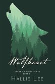 Wolfheart (The Shady Gully Series, #2) (eBook, ePUB)
