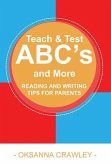 Teach and Test ABC's and More (eBook, ePUB)