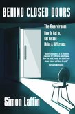 Behind Closed Doors - The Boardroom - How to Get In, Get On and Make A Difference (eBook, ePUB)