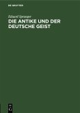 Die Antike und der deutsche Geist (eBook, PDF)