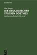 Die geologischen Studien Goethes... - Bild 1